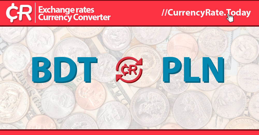 Taka Convert 9420 Taka (BDT) to Zloty (PLN) - Currency Converter