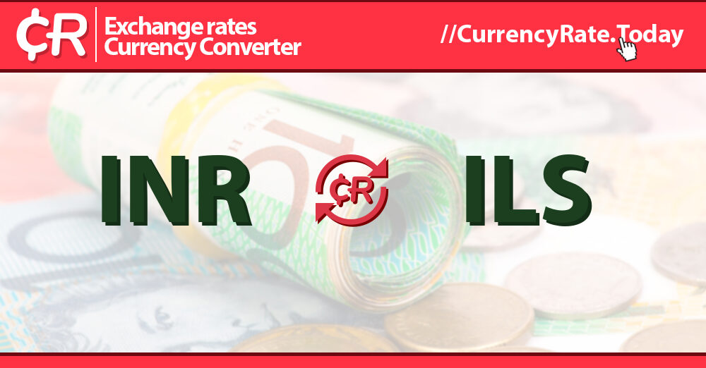 66800 Indian Rupees INR To Shekels ILS Currency Converter 66800-indian-rupees-inr-to-shekels-ils-currency-converter