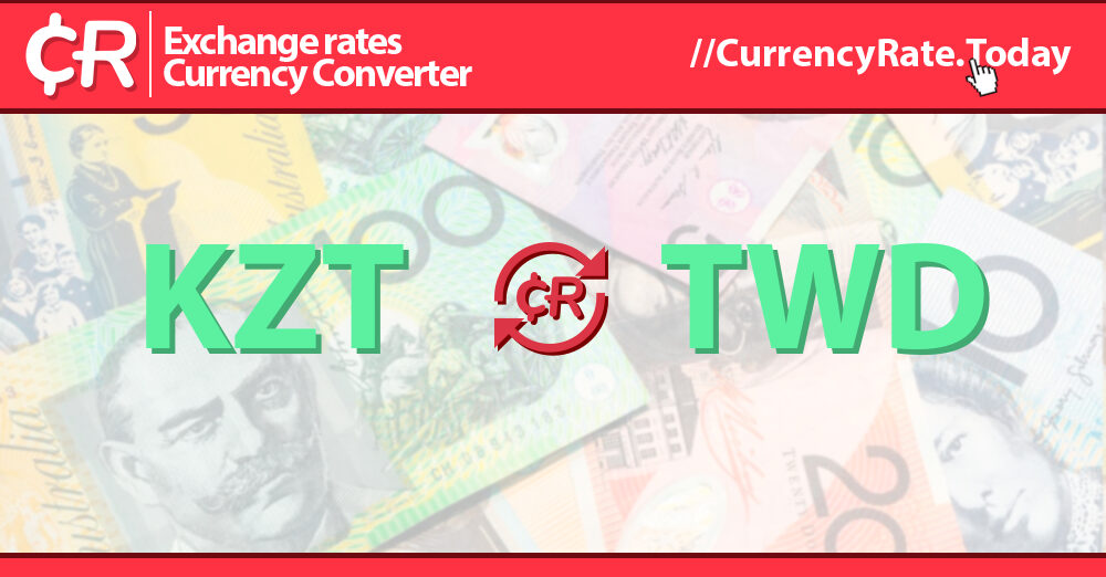 2700 Tenge (KZT) to Taiwan Dollars (TWD) Currency Converter