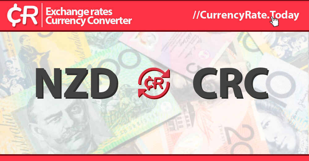 25 4 Million New Zealand Dollars NZD To Colons CRC Currency Converter 25-4-million-new-zealand-dollars-nzd-to-colons-crc-currency-converter