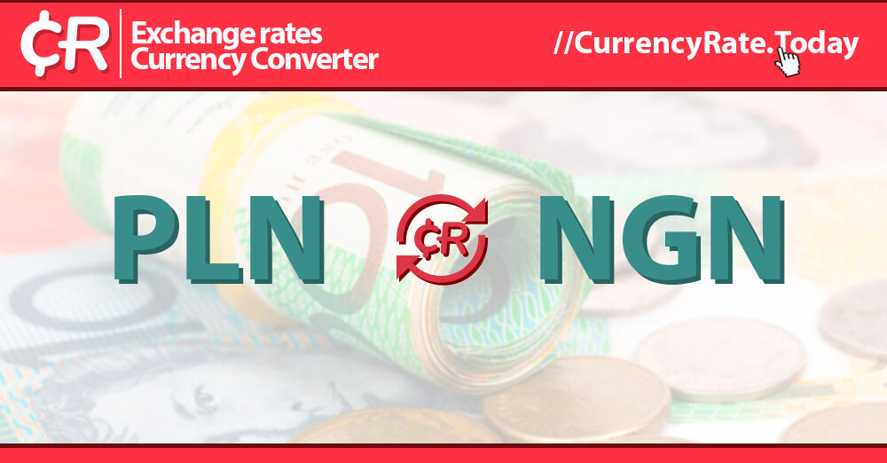 208025215020-zloty-pln-to-naira-ngn-currency-converter