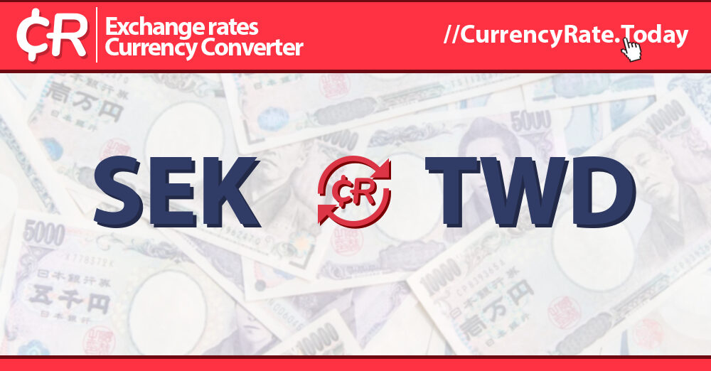 79-swedish-kronor-sek-to-taiwan-dollars-twd-currency-converter
