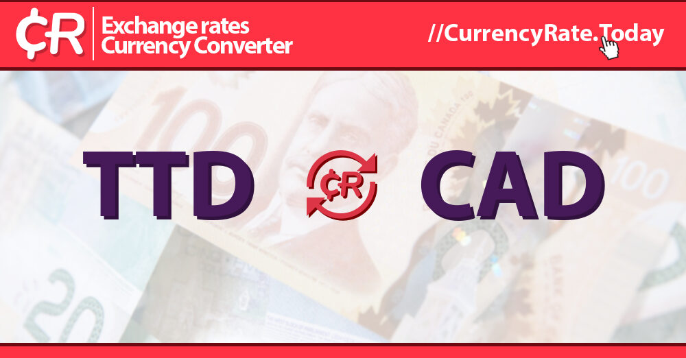 7000-trinidad-tobago-dollars-ttd-to-canadian-dollars-cad-currency