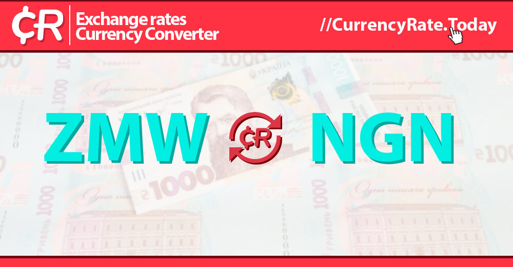 live-kwacha-to-naira-exchange-rate-zk-1-zmw-ngn-today